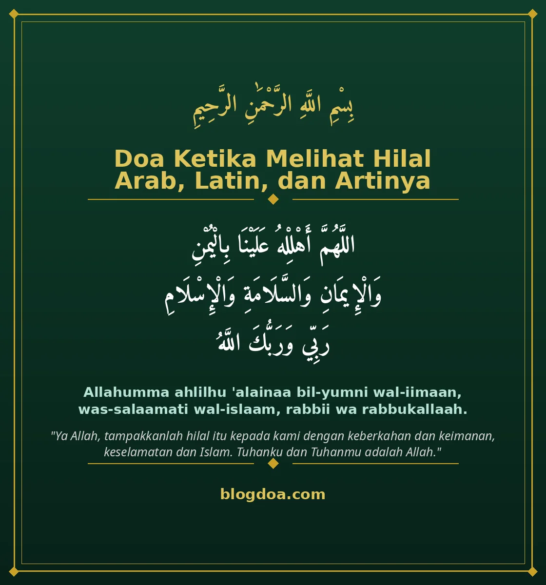 Kartu Doa Ketika Melihat Hilal Lengkap Arab, Latin, dan Artinya: teks Arab, Latin, dan artinya